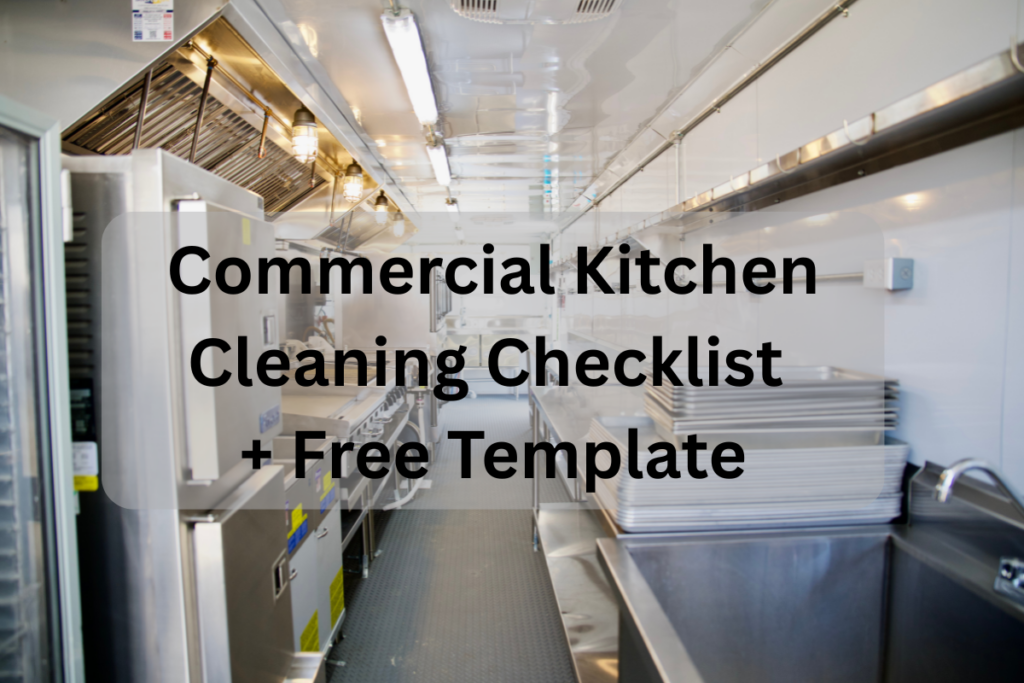 Commercial Kitchen Cleaning Checklist